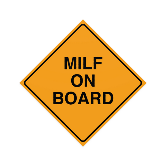 MILF On Board Feel Free To Ram Into Me Sticker Decal | Easy Peel & Stick | Funny Meme Bumper Sticker