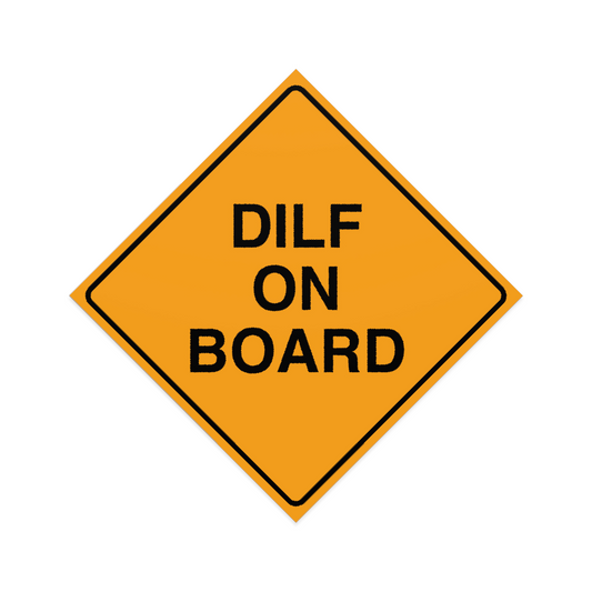 DILF On Board Feel Free To Ram Into Me Sticker Decal | Easy Peel & Stick | Funny Meme Bumper Sticker