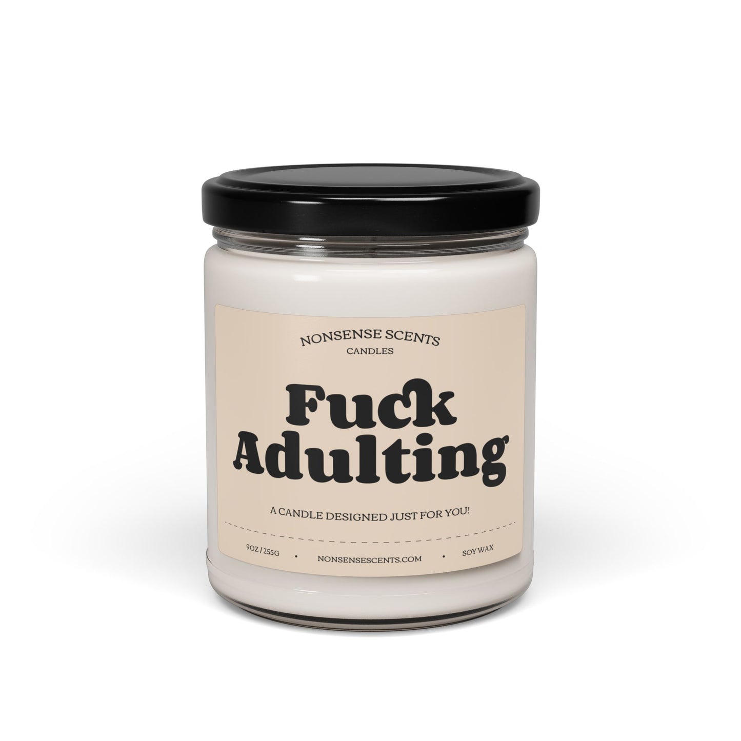 Vela perfumada con forma de broma y divertido regalo de Nonsense Scents: Fuck Adulting